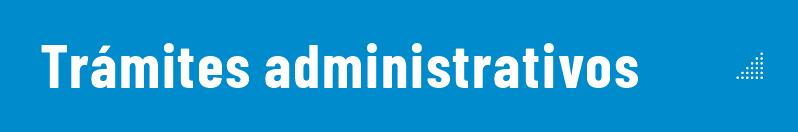 Trámites administrativos