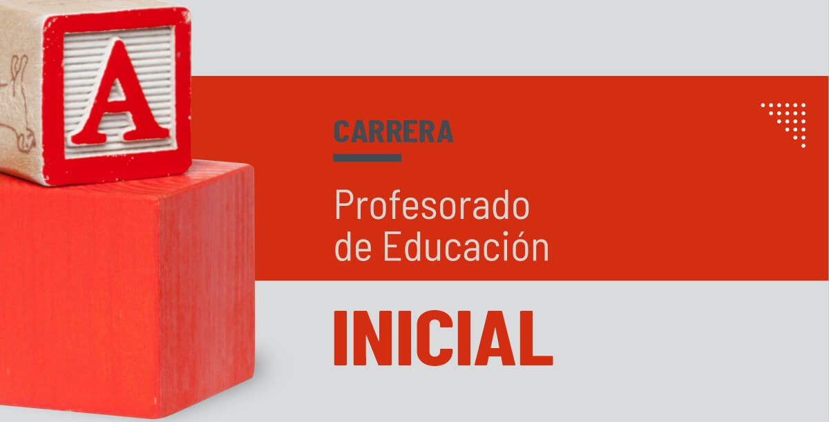 Profesorado en Educación Inicial
